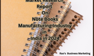 Market Research Report on Note Books Manufacturing Industry