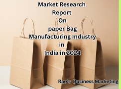 Market Research Report on Paper Bag Manufacturing Industry