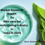 Market Research Report on Aleo Vera Gel Manufacturing Industry