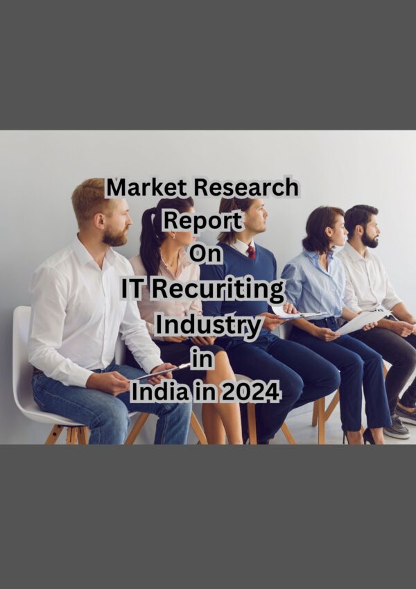 Market Research Report on IT Recruiting Industry
