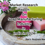 Market Research Report on Soap Manufacturing Industry