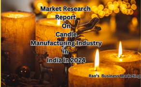 Market Research Report on Candle Manufacturing Industry